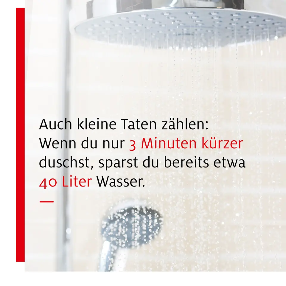 Kürzer duschen