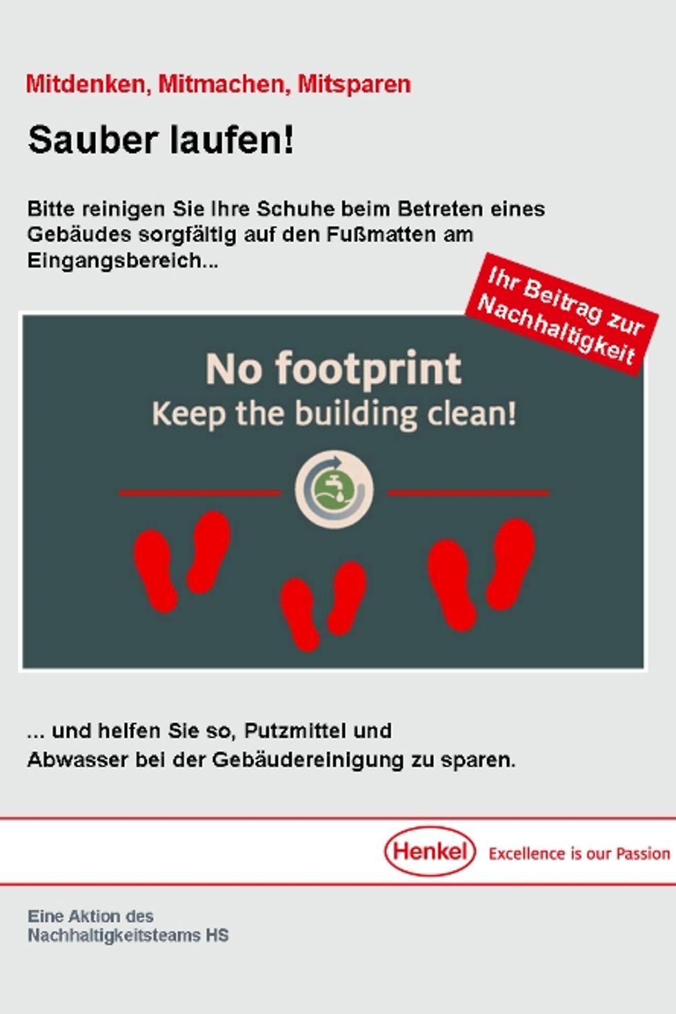 Plakate verweisen auf Nutzung und Zweck der neuen Fußmatten