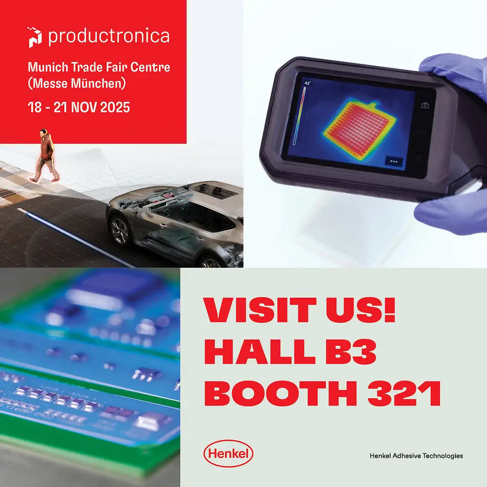 
Auf der Productronica präsentiert Henkel zukunftsweisende Lösungen für fortschrittliche Elektronik in verschiedenen Industriesegmenten.