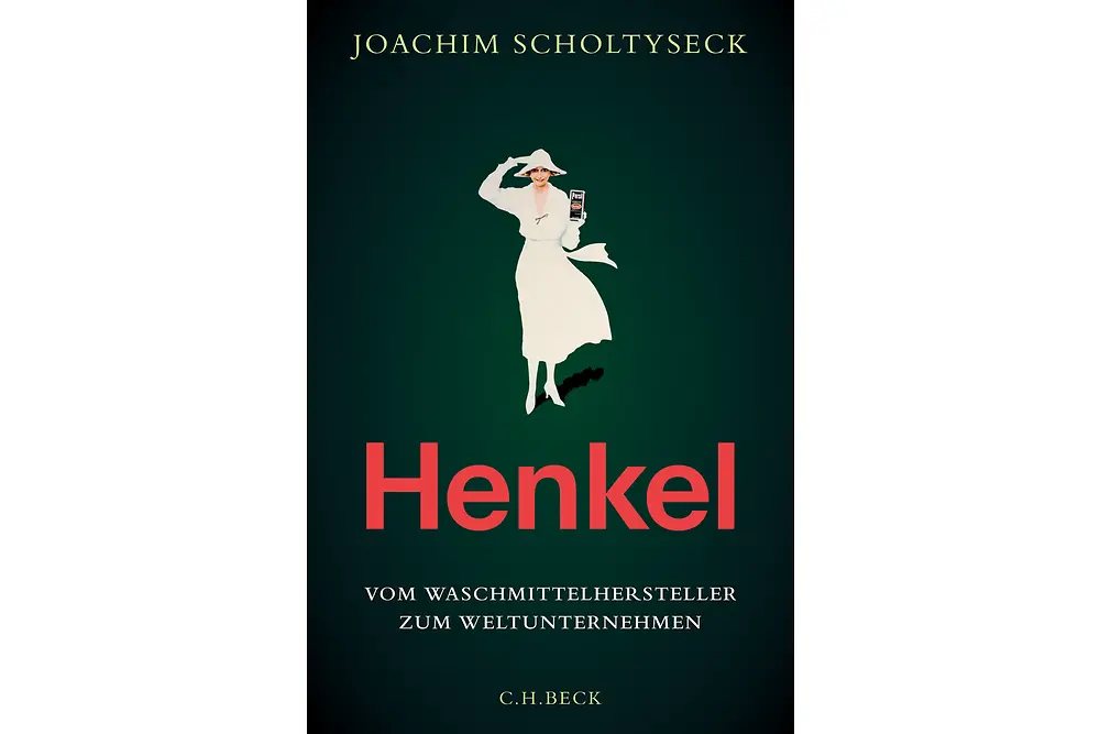 Cover eines Buches von Prof. Dr. Joachim Scholtyseck über die Geschichte von Henkel. Auf dem Umschlag ist der Titel 