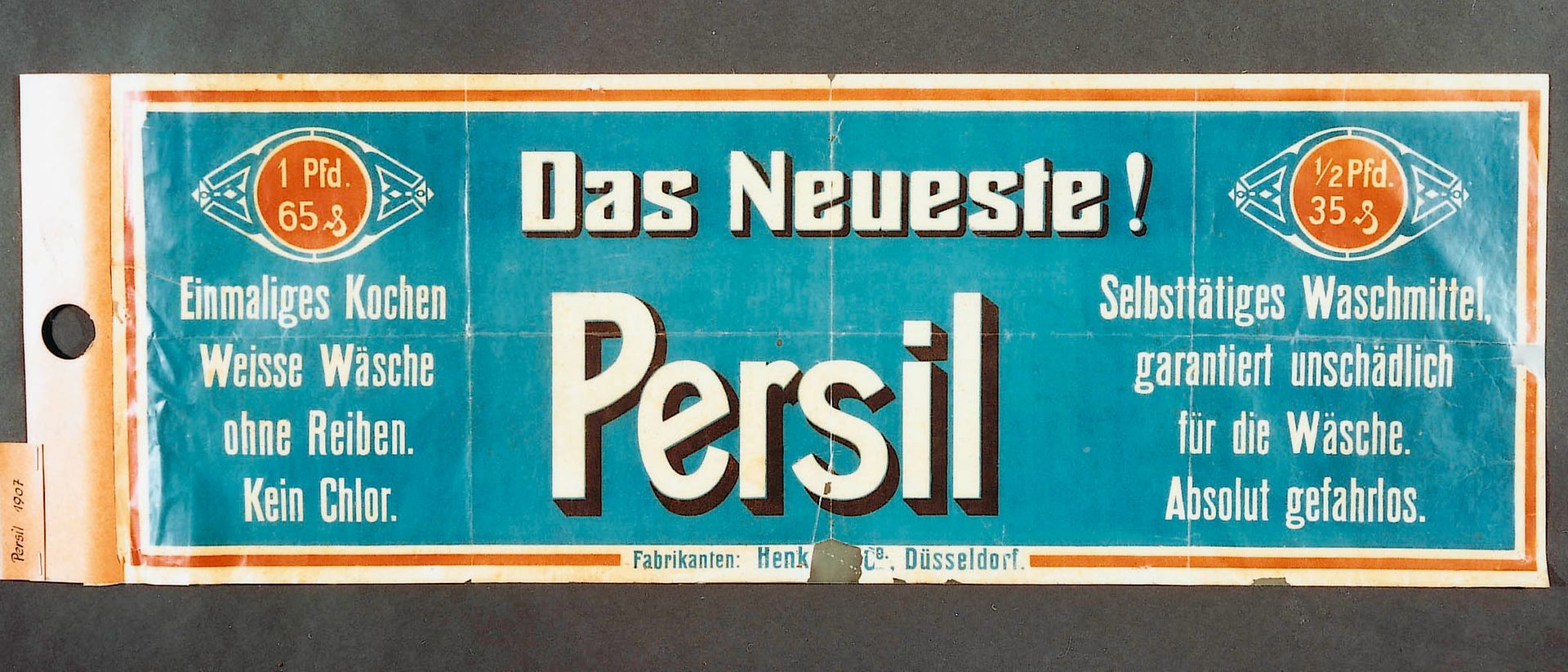 
Eines der ersten Werbeplakate von Persil aus dem Jahr 1907.